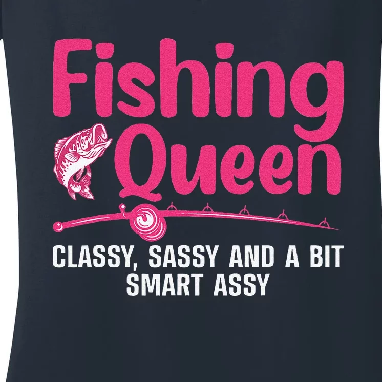 Funny Fishing Queen Design For Women Ladies Fishing Lovers Women's V-Neck T-Shirt