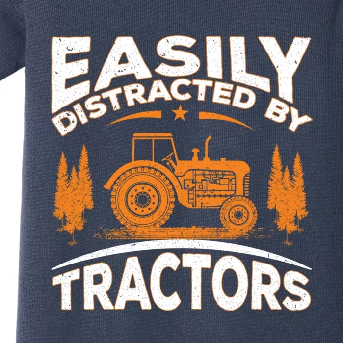 Funny Farming Quote Gift Easily Distracted By Tractors Baby Bodysuit