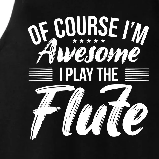 Funny Flute Quote I Awesome Flute Player Ladies Tri-Blend Wicking Tank