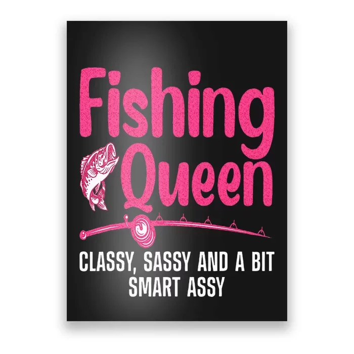 Funny Fishing Queen Design For Women Ladies Fishing Lovers Poster