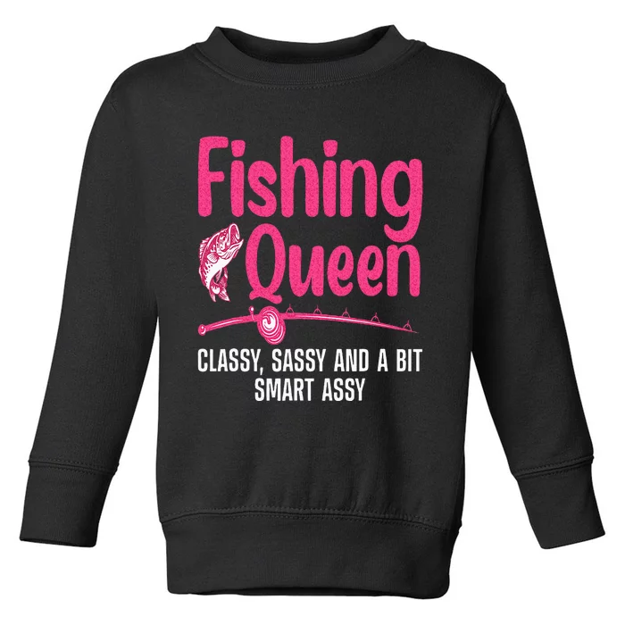 Funny Fishing Queen Design For Women Ladies Fishing Lovers Toddler Sweatshirt