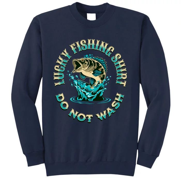 Funny Fishing Quotes Funny Fishing Memes Lucky Fishing Tall Sweatshirt