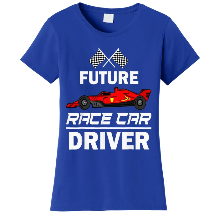 Funny Future Race Car Driver Racing Women's T-Shirt