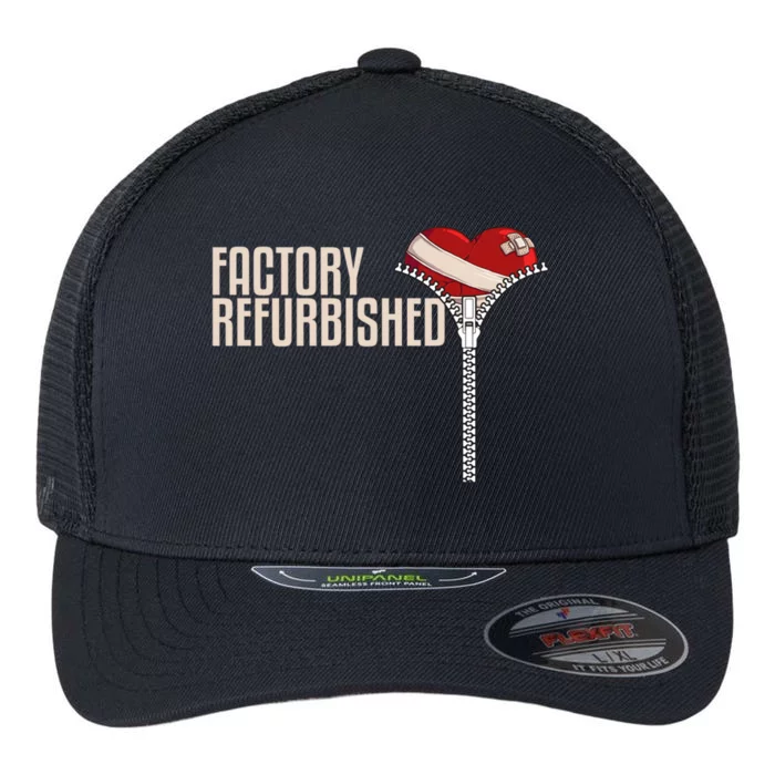 Funny Factory Refurbished Gift Open Heart Surgery Survivors Gift Flexfit Unipanel Trucker Cap