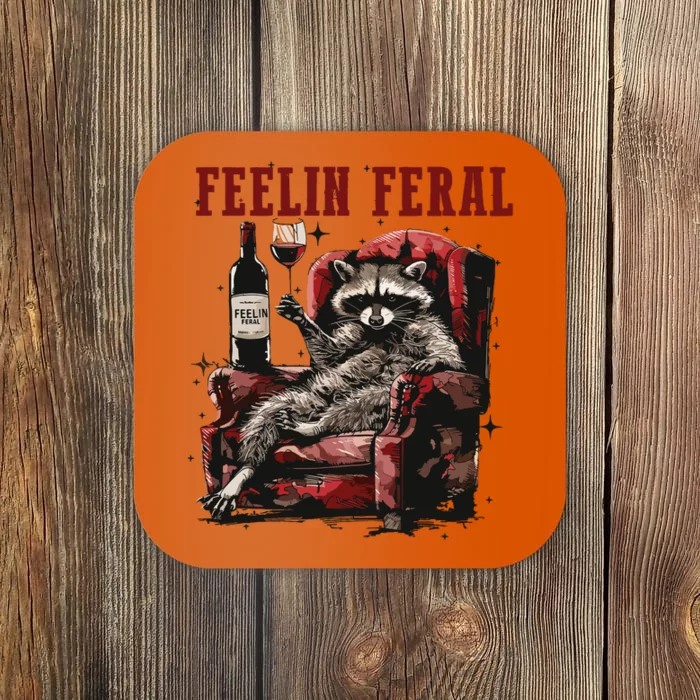 Feeling Feral Racoon Coaster