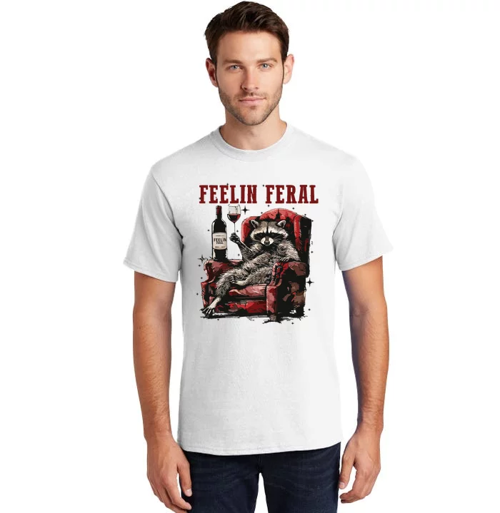 Feeling Feral Racoon Tall T-Shirt