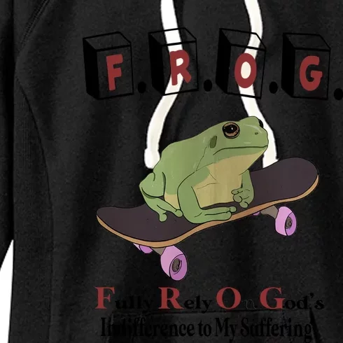 Frog Fully Rely On God's Indifference To My Suffering Women's Fleece Hoodie