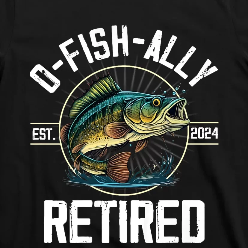 Fisherman Fishing Retirement Gift Ofishally Retired 2024 T-Shirt