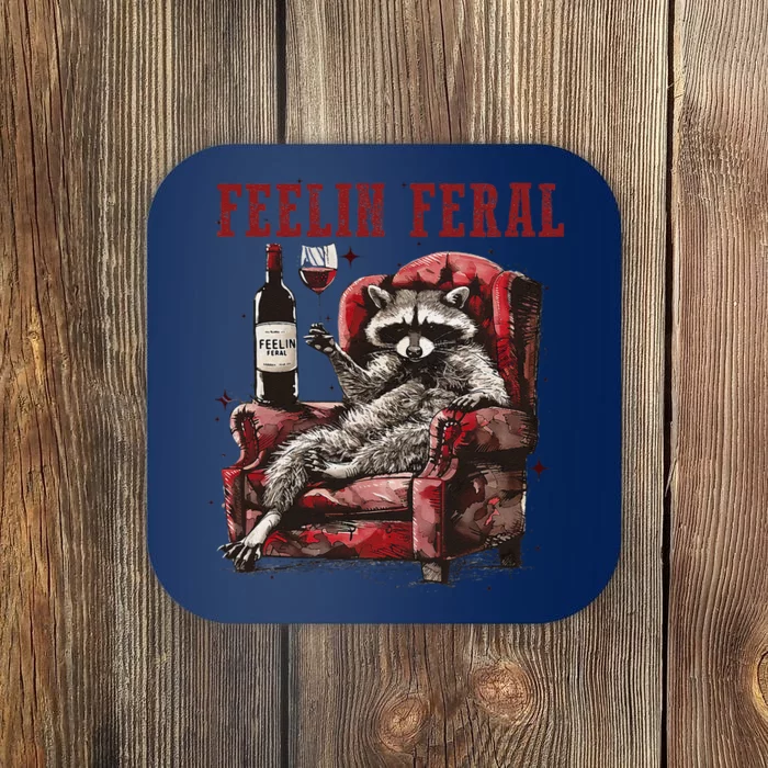 Feeling Feral Racoon Coaster