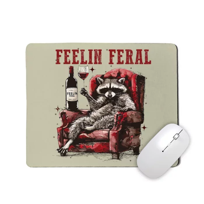 Feeling Feral Racoon Mousepad