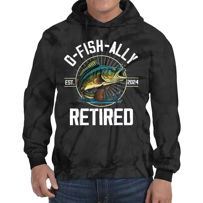 Fisherman Fishing Retirement Gift Ofishally Retired 2024 Tie Dye Hoodie