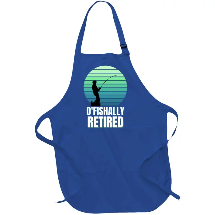 Fishing Fisherman Retiree Retired Cool Gift Ofishally Retired Funny Gift Full-Length Apron With Pocket