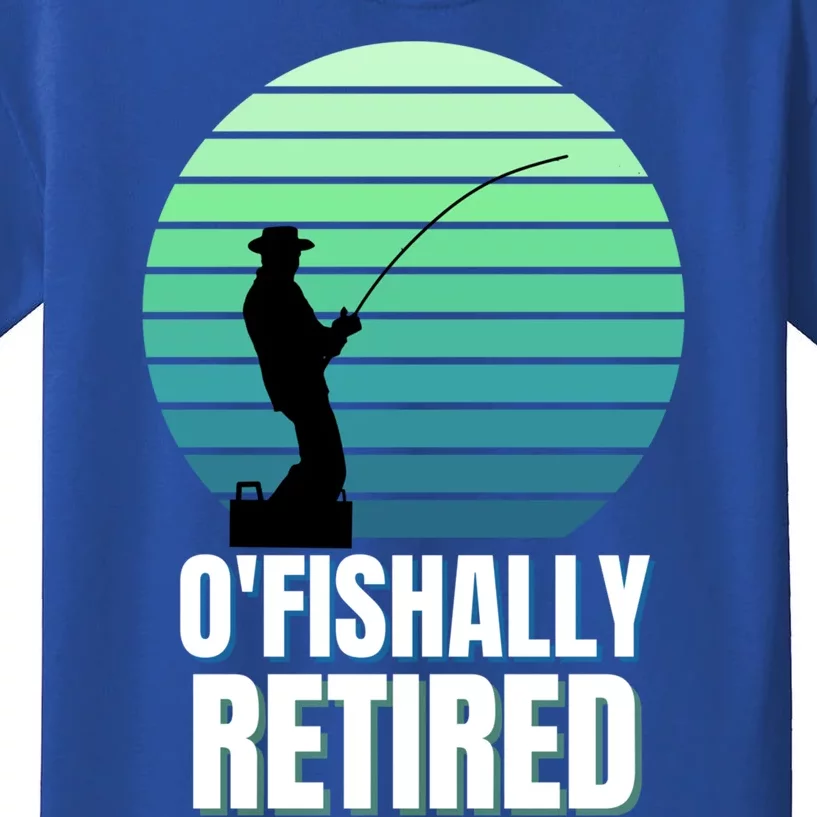 Fishing Fisherman Retiree Retired Cool Gift Ofishally Retired Funny Gift Kids T-Shirt