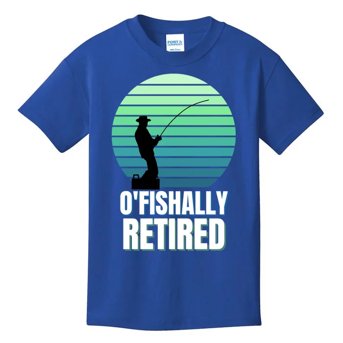 Fishing Fisherman Retiree Retired Cool Gift Ofishally Retired Funny Gift Kids T-Shirt