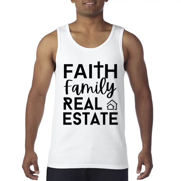 Faith Family Real Estate Agent Realtor Christian Jesus Tank Top