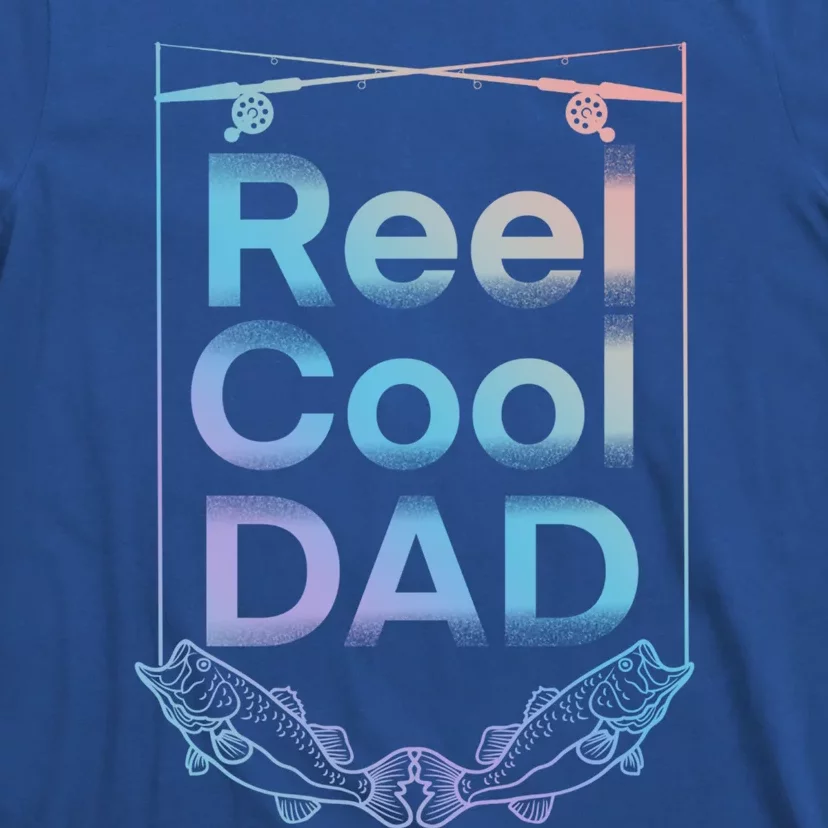 Funny Fishing Reel Cool Dad Funny Fishing Dad Gift T-Shirt