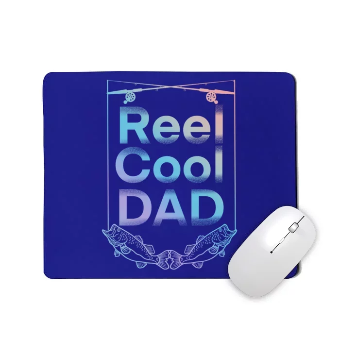 Funny Fishing Reel Cool Dad Funny Fishing Dad Gift Mousepad