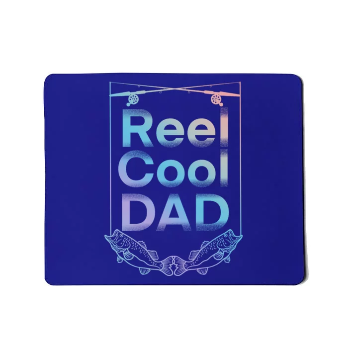 Funny Fishing Reel Cool Dad Funny Fishing Dad Gift Mousepad