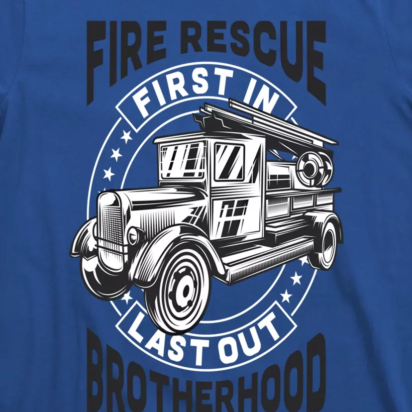 Fire Fire Rescue Brotherhood Fire Departt Gift T-Shirt