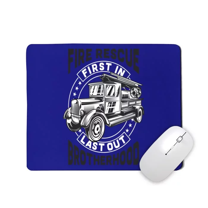 Fire Fire Rescue Brotherhood Fire Departt Gift Mousepad