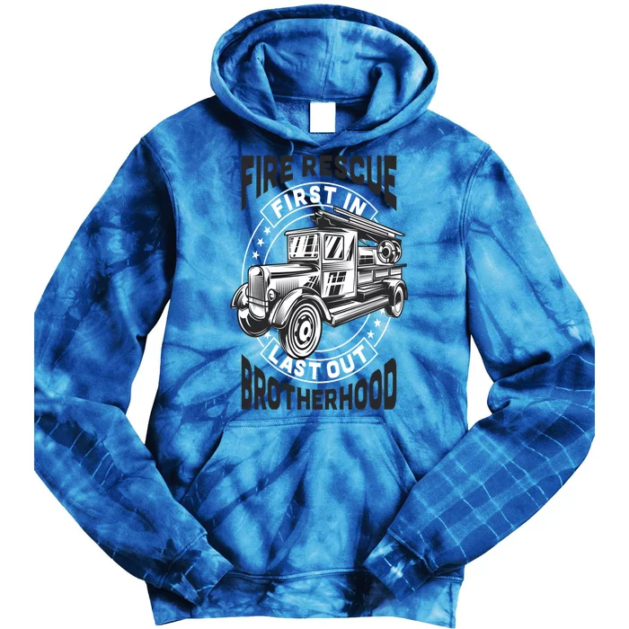 Fire Fire Rescue Brotherhood Fire Departt Gift Tie Dye Hoodie