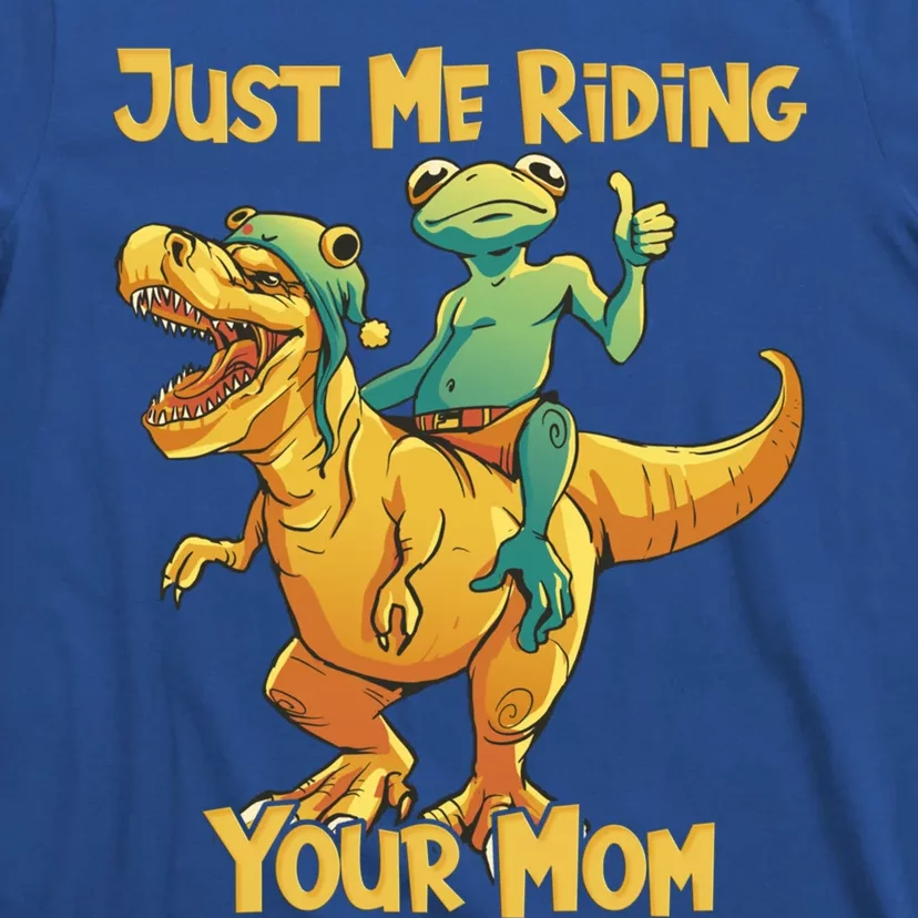 Funny Frog Riding T Rex Your Mom Sarcastic Joke Gift T-Shirt