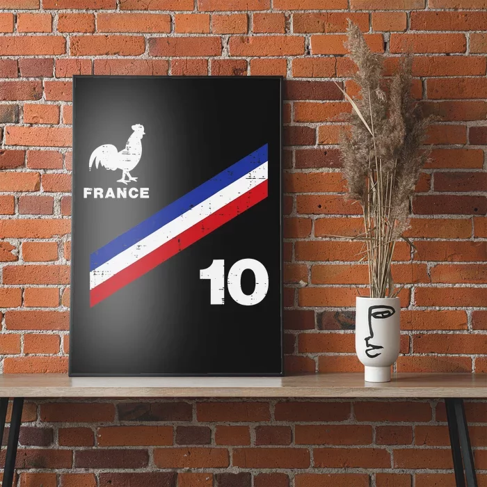 France Flag Rooster Number 10 Soccer Fan Poster