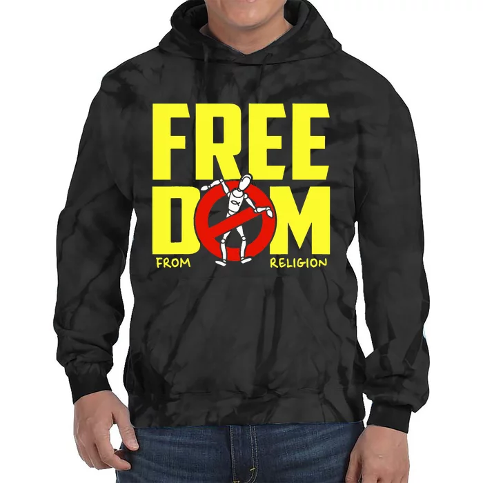 Freedom From Religion Human Saying Humor Quote Tie Dye Hoodie