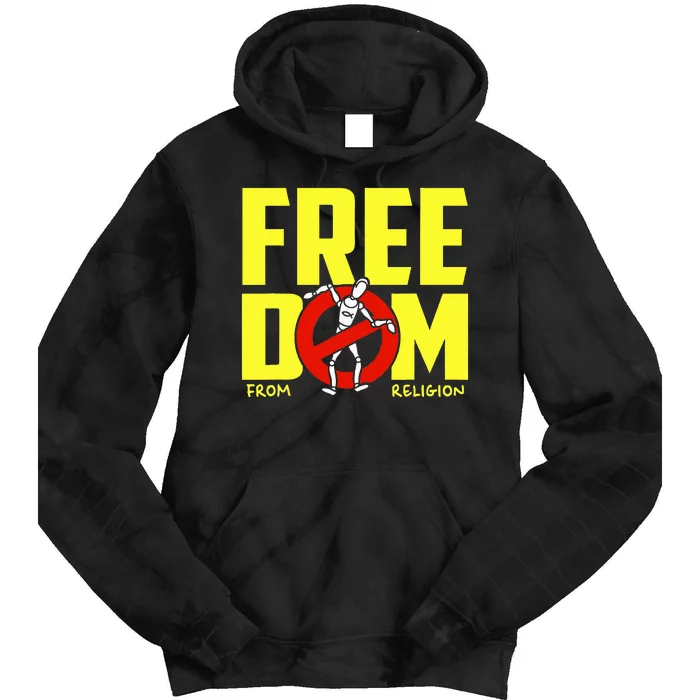 Freedom From Religion Human Saying Humor Quote Tie Dye Hoodie