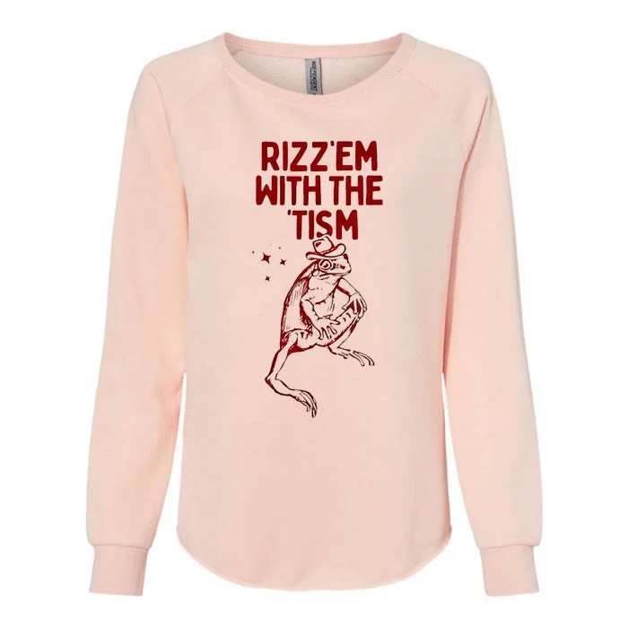 Funny Frog Rizz Em With The Tism Womens California Wash Sweatshirt