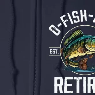 Fisherman Fishing Retirement Gift Ofishally Retired 2024 Full Zip Hoodie