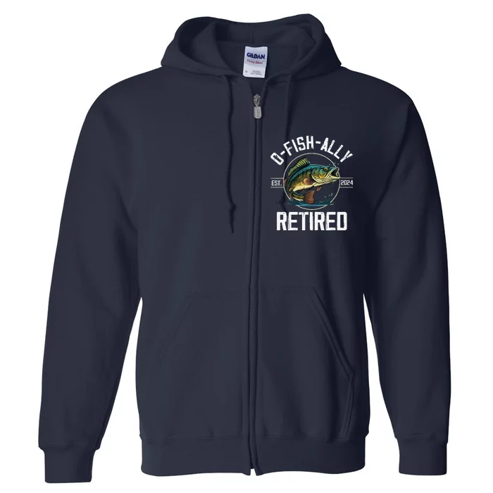 Fisherman Fishing Retirement Gift Ofishally Retired 2024 Full Zip Hoodie