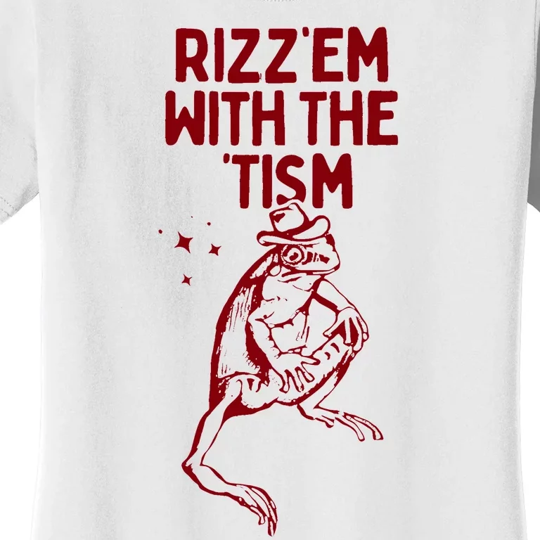 Funny Frog Rizz Em With The Tism Women's T-Shirt