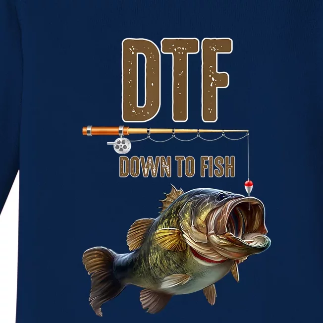 Funny Fishing Shirts: DTF Down To Fish Baby Long Sleeve Bodysuit