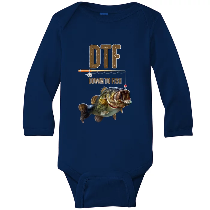 Funny Fishing Shirts: DTF Down To Fish Baby Long Sleeve Bodysuit