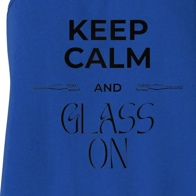 Funny Fused Stained Mosaic Blown Glass Artist Keep Calm Raglan Baseball Women's Racerback Tank