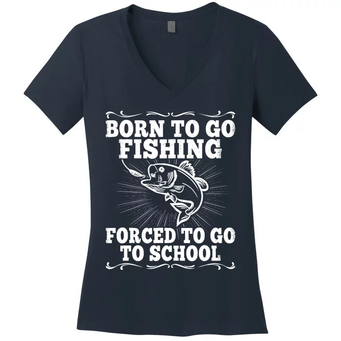 Funny Fishing Saying Fisherman Outfit Angler Boy Girl Women's V-Neck T-Shirt