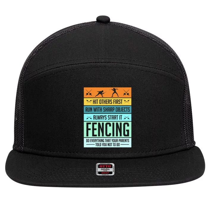 Funny Fencing Sport Pun For Men Women Kids 7 Panel Mesh Trucker Snapback Hat