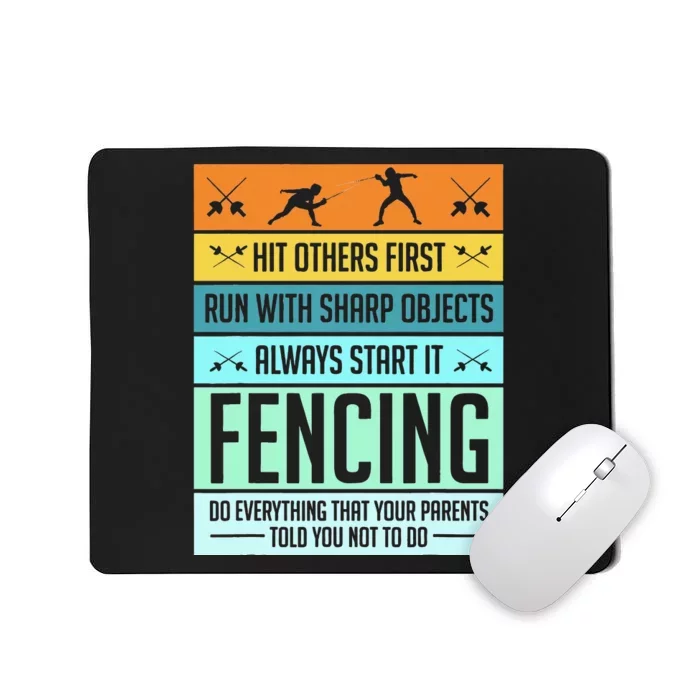 Funny Fencing Sport Pun For Men Women Kids Mousepad