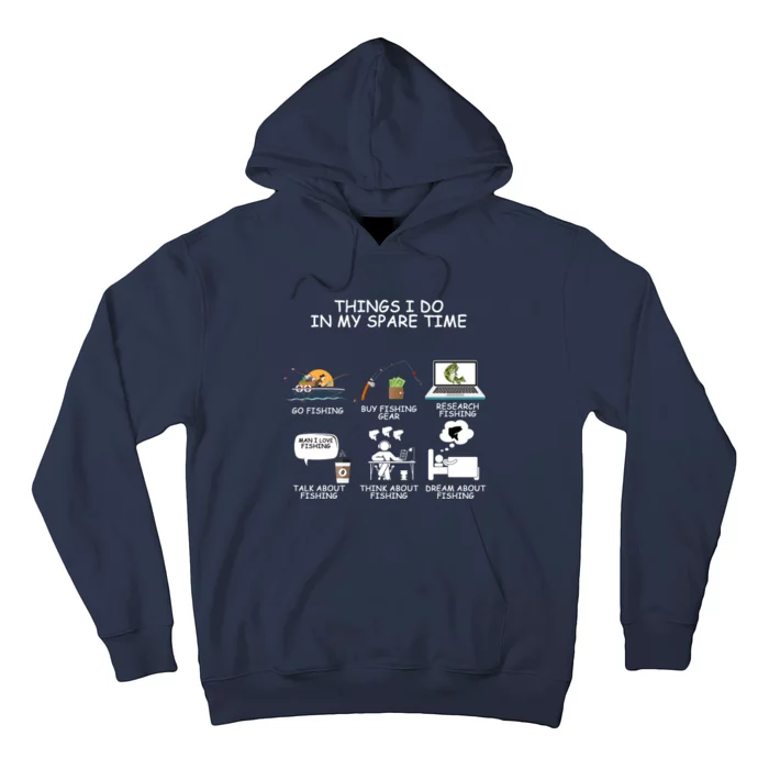 Funny Fishing Shirt Things I Do In My Spare Time Hoodie