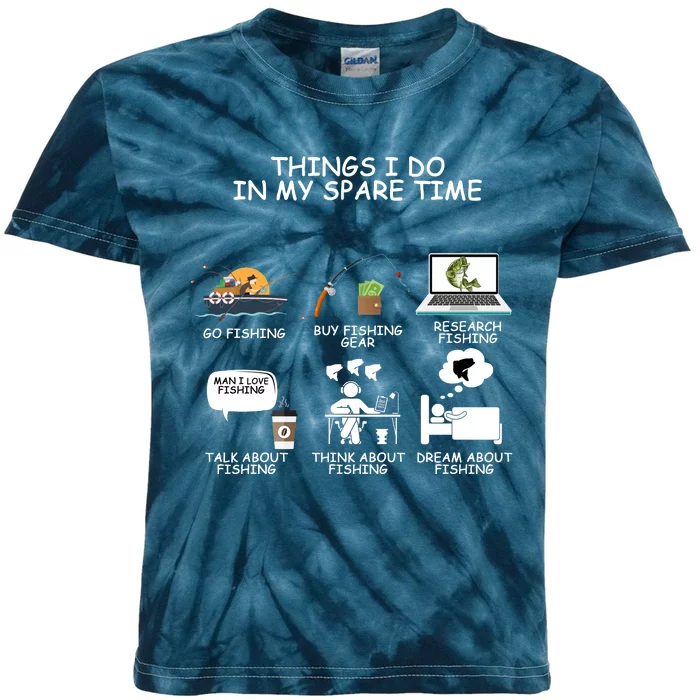 Funny Fishing Shirt Things I Do In My Spare Time Kids Tie-Dye T-Shirt