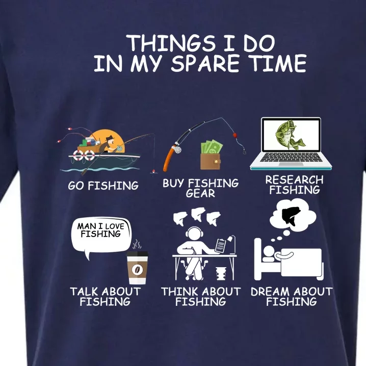 Funny Fishing Shirt Things I Do In My Spare Time Sueded Cloud Jersey T-Shirt