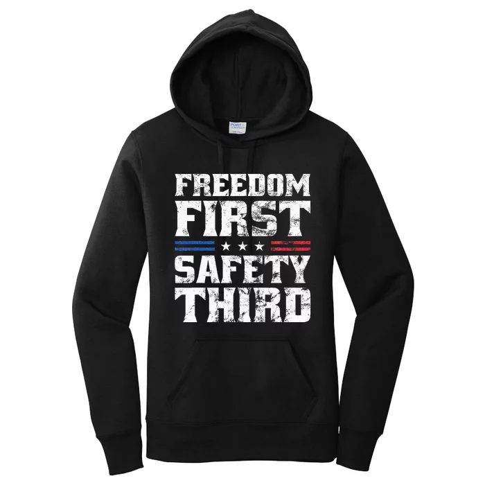 Freedom First Safety Third Fireworks 4th July Patriotic Men Women's Pullover Hoodie