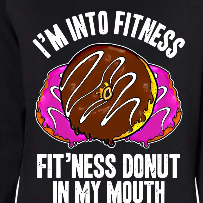 Funny Fitness Saying Workout Gym National Donut Day Lover Gift Womens California Wash Sweatshirt