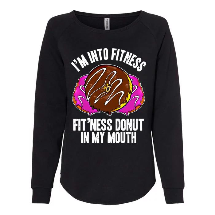 Funny Fitness Saying Workout Gym National Donut Day Lover Gift Womens California Wash Sweatshirt