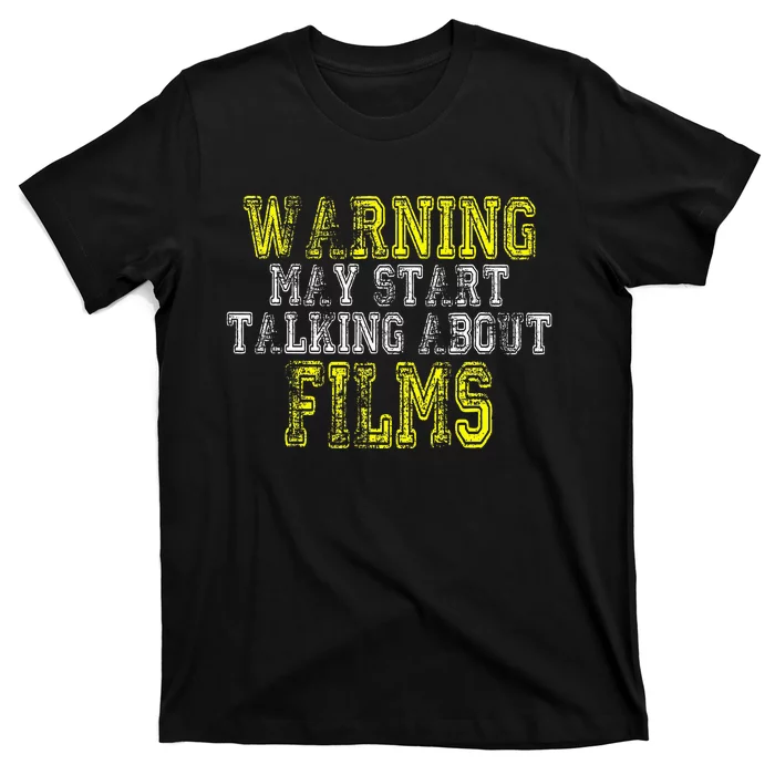 Film Fan Screen Funny Cinema Saying Cinephiles T-Shirt