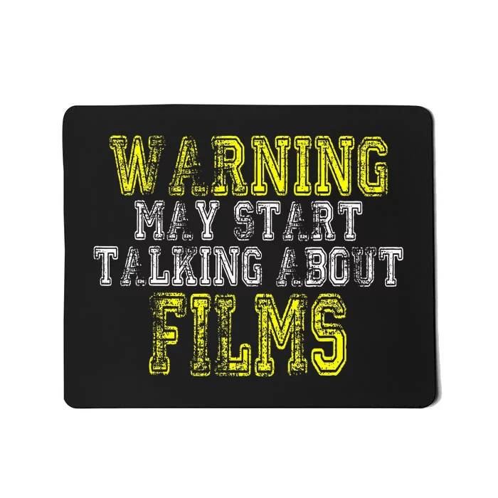 Film Fan Screen Funny Cinema Saying Cinephiles Mousepad