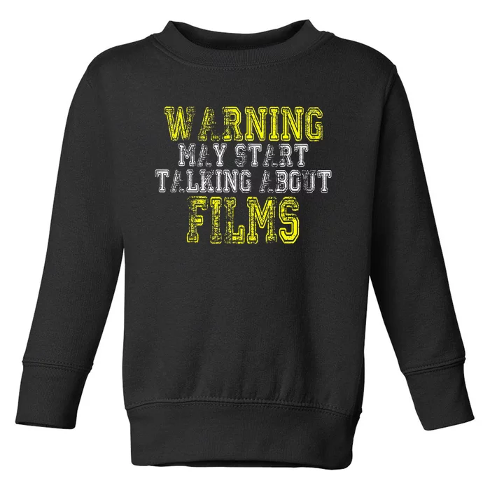 Film Fan Screen Funny Cinema Saying Cinephiles Toddler Sweatshirt