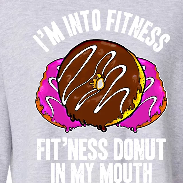 Funny Fitness Saying Workout Gym National Donut Day Lover Gift Cropped Pullover Crew