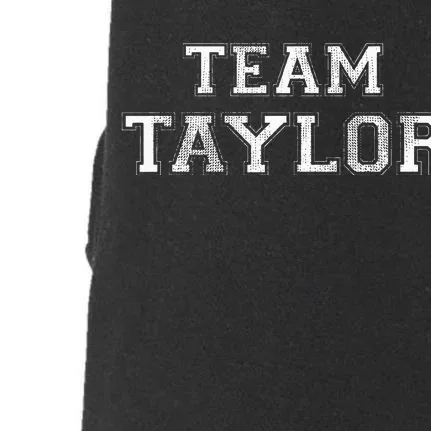 Funny Family Sports Team Taylor Last Name Doggie 3-End Fleece Hoodie